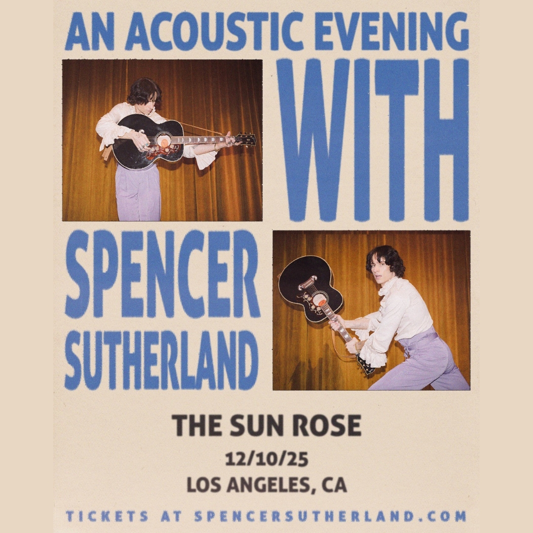 An acoustic evening with spencer sutherland live at the sun rose december 10, 2025
