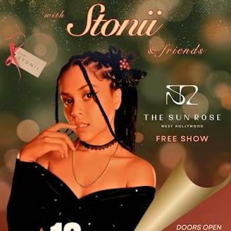 The Sun Rose Holiday Experience w/STONII & Friends